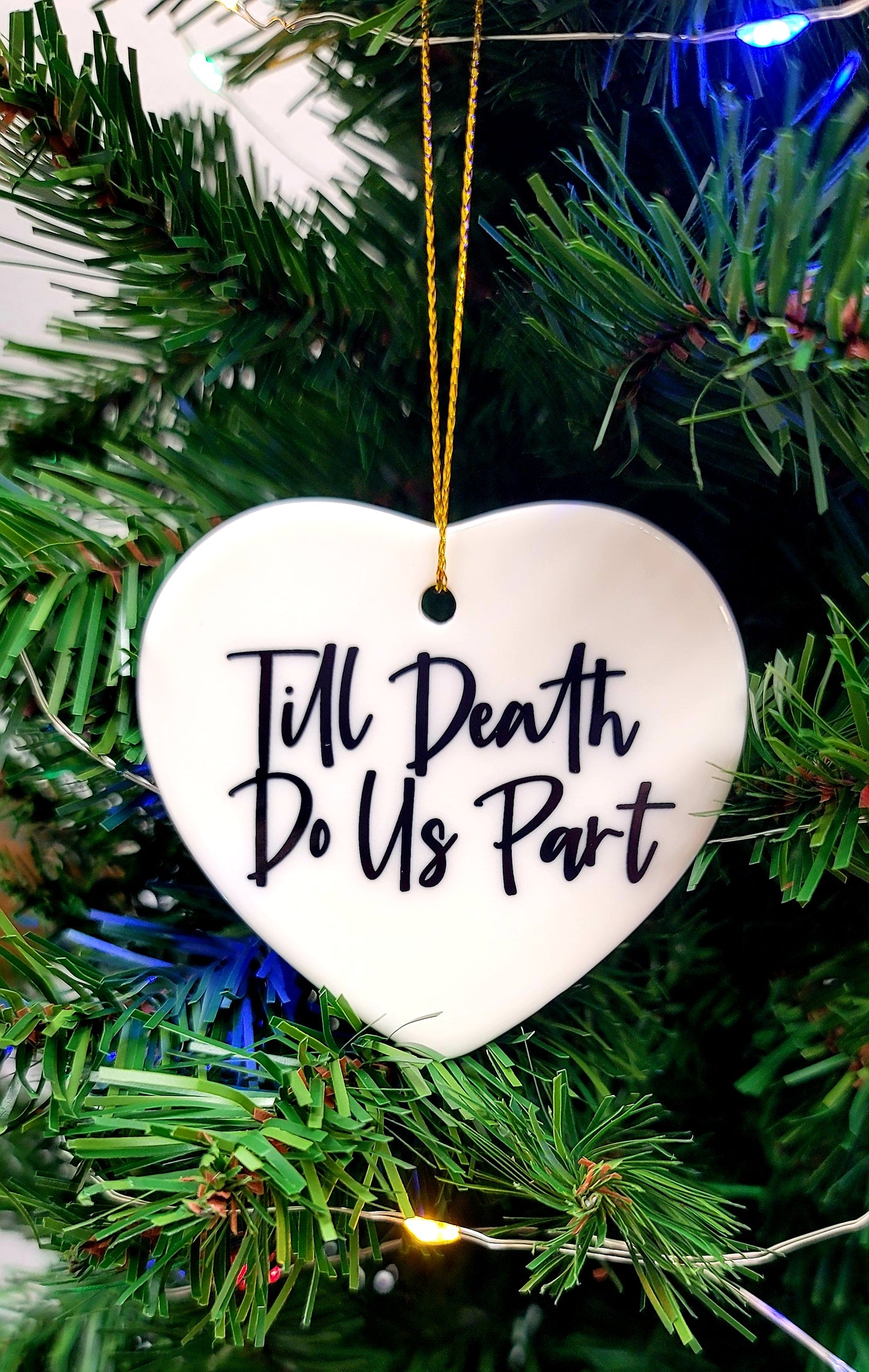 Till Death Do Us Part Ceramic Heart Ornament