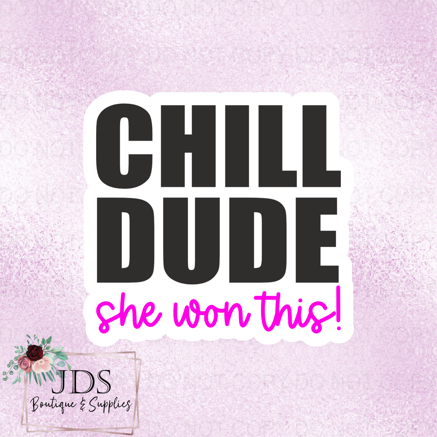 Chill Dude Packaging Sticker