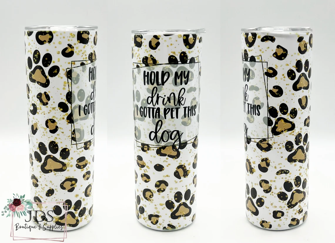 Hold My Drink I Gotta Pet This Dog Stainless Steel Tumbler