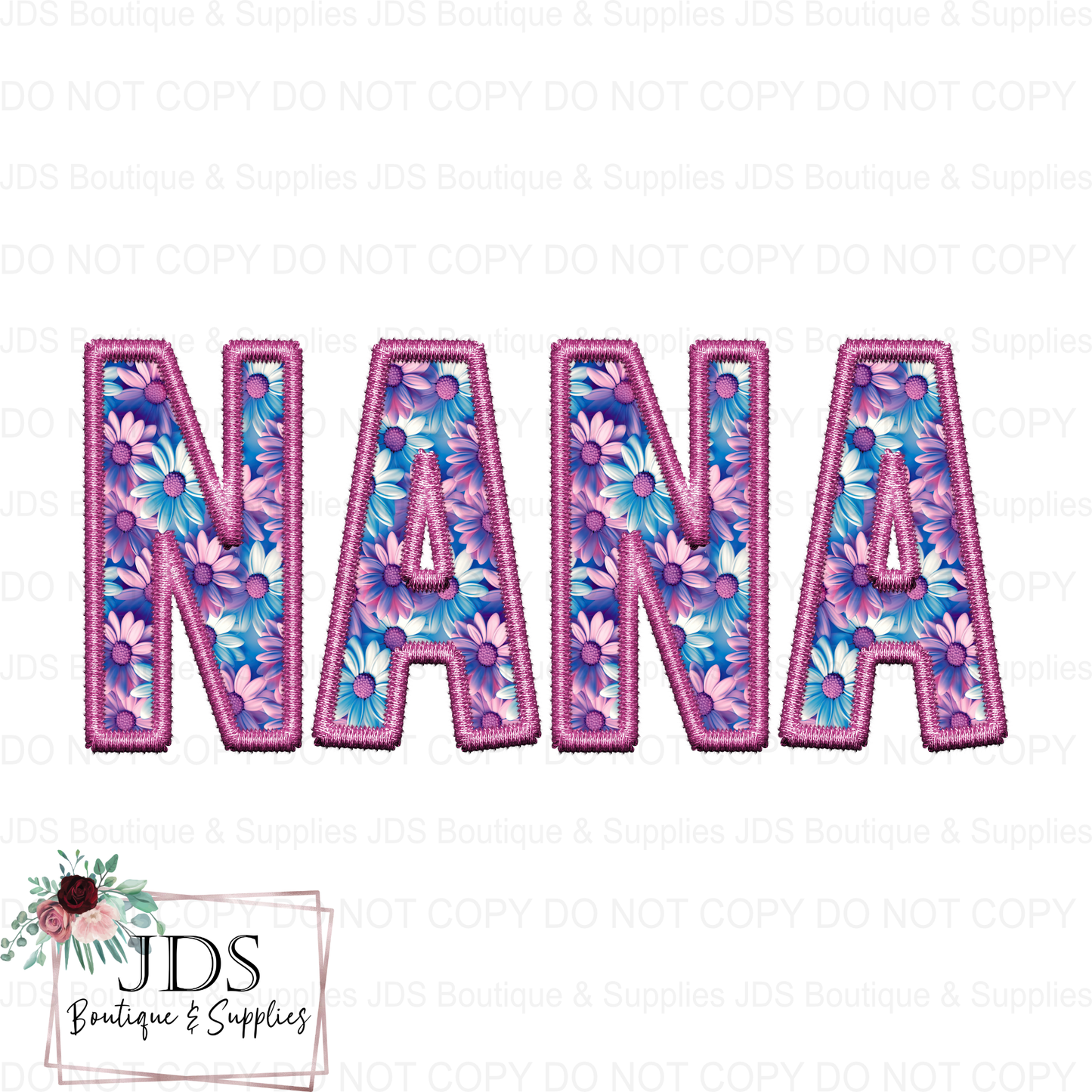 NANA Faux Embroidery Digital Design