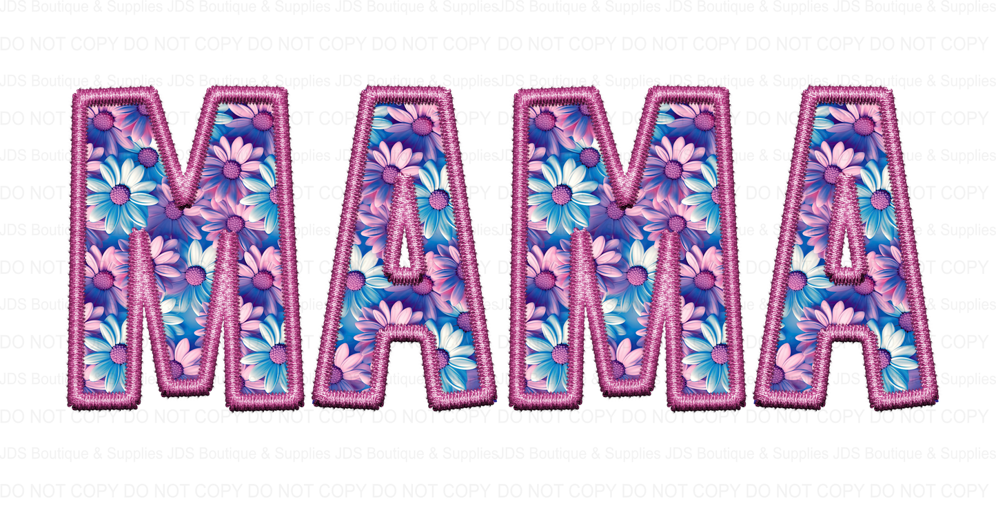 MAMA Faux Embroidery Digital Design