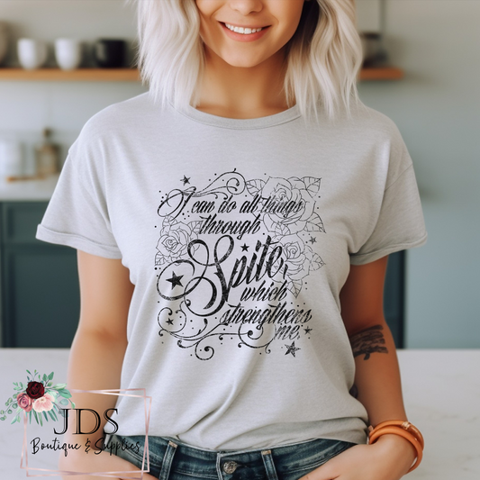 I Can Do All Thing Through Spite Which Strengthens Me T-Shirt