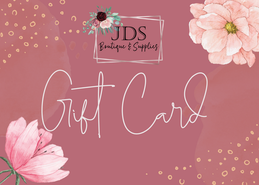 JDS Boutique & Supplies Gift Card