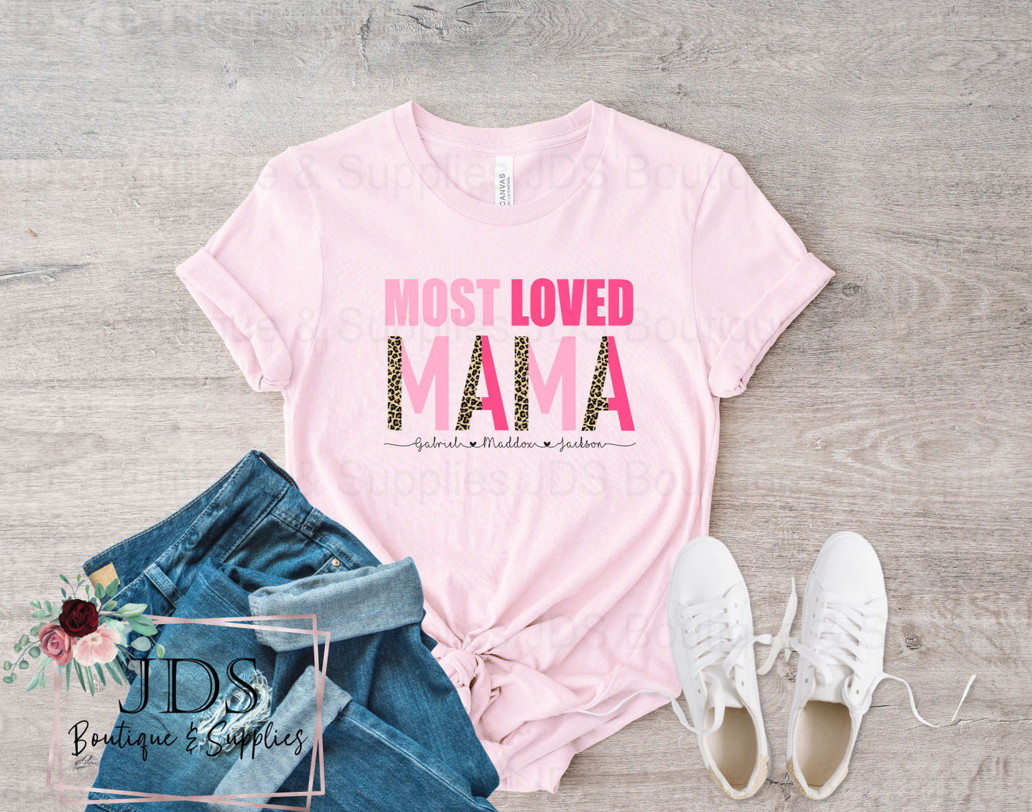 Most Loved Mama T-Shirt