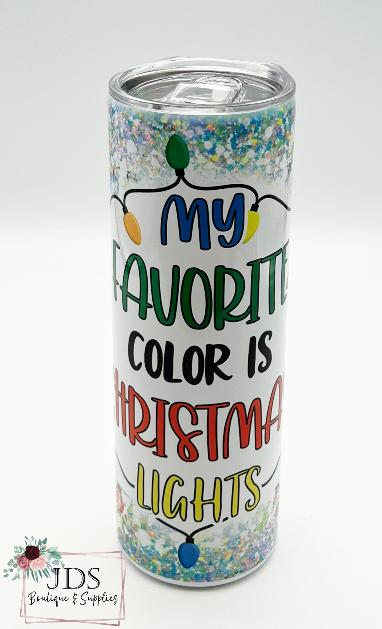 My Favorite Color is Christmas Lights Tumbler