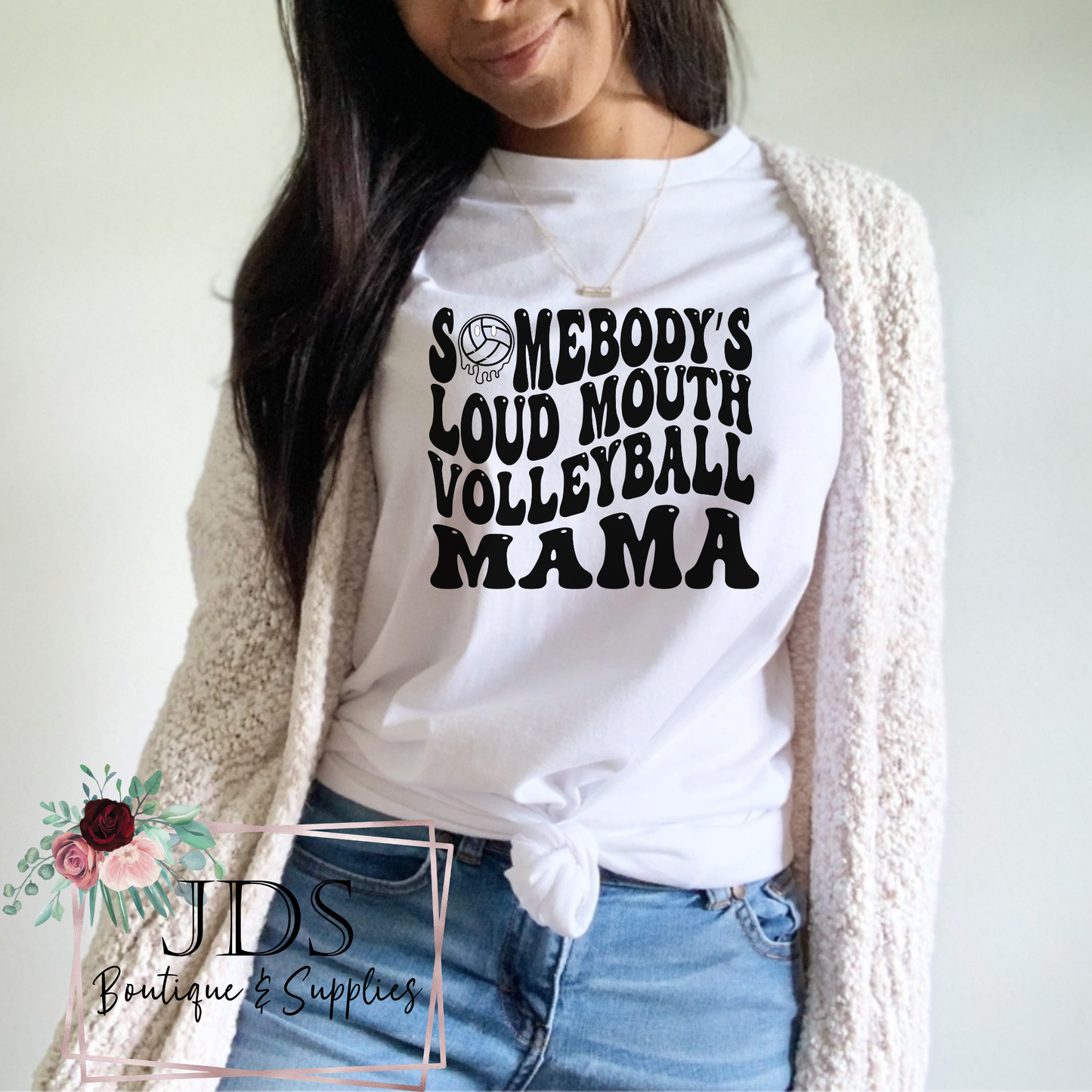 Somebody's Loud Mouth Volleyball Mama Shirt